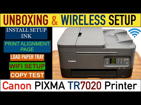 Thumbnail for Canon Pixma TR7020 SetUp, Unboxing, Wireless SetUp, Copy Test, Install Ink, Load Paper & Review