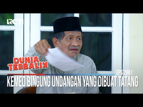 Kemed Bingung Undangan Yang Dibuat Tatang - Dunia Terbalik
