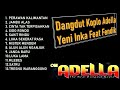 FULL ALBUM ADELLA PERAWAN KALIMANTAN