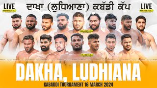  Dakha (Ludhiana) Kabaddi Tournament 18 March 2024
