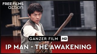 Beginn einer Legende: Ip Man - The Awakening, ganzer Martial-Arts-Film auf Deutsch kostenlos in HD