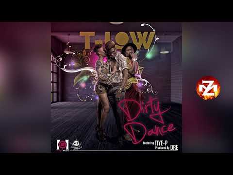 T-LOW Ft. TIYE P - DIRTY DANCE |ZEDMUSIC| ZAMBIAN MUSIC 2018