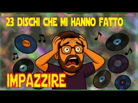 23 (+1) DISCHI CHE MI HANNO CAMBIATO LA VITA (e la chitarra)