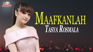 Download lagu Tasya - Maafkanlah mp3