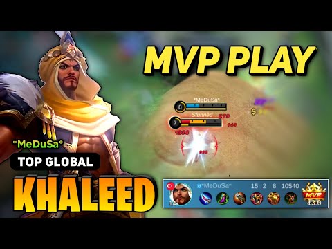 Khaleed Best Build 2023 [ Khaleed Top Global Gameplay ] By *MeDuSa* - Mobile Legends