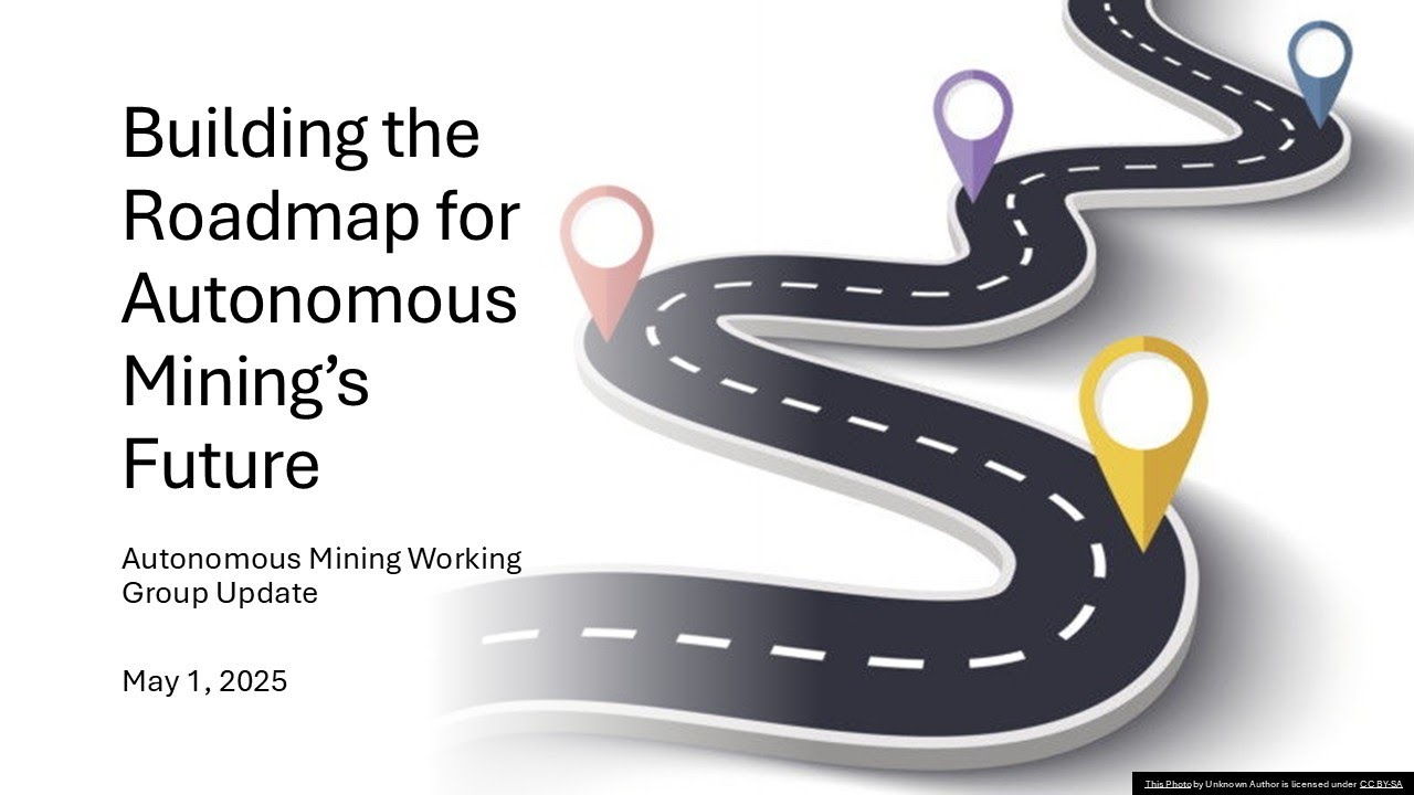 GMG Autonomous Mining Working Group Update_2025-05-01