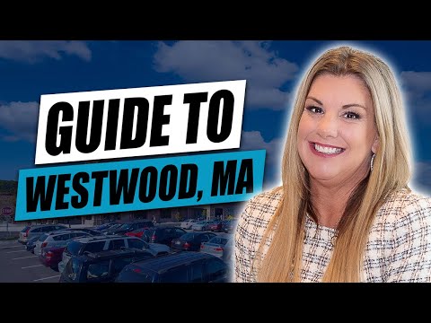 A Full Area Guide for Westwood MA