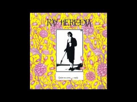 Ray Heredia - Dos Hermanos