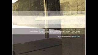 Break With (Steve Jansen Remix) - Ryuichi Sakamoto