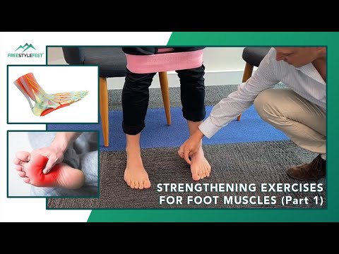 Strengthening Exercises for Foot Muscles (Part 1)
