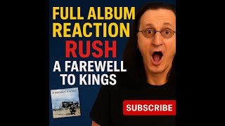 FULL ALBUM REACTION: Rush – A Farewell to Kings ( Prog Rock Masterpiece!)