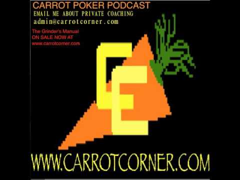 Hands From the Corner 6 | Carrot Poker Podcast (Episode 46)