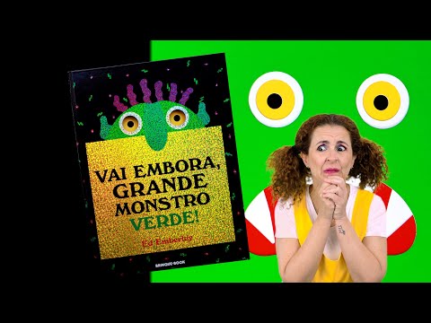 "Vai embora grande monstro verde" de Ed Emberley