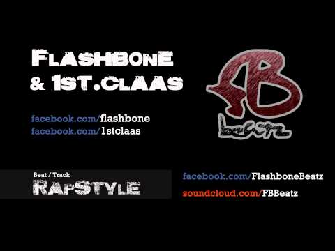 Flashbone & 1st.Claas - RapStyle | prod. by FBBeatz | Free HipHop Track