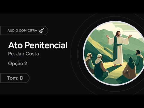 Senhor, Que Oferecestes O Vosso Perdão A Pedro Arrependido - Tempo Comum - Cantate