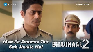 Maa Ke Saamne Toh Sab Jhukte Hai | Bhaukaal S2 | @MXPlayerOfficial | Mohit Raina​