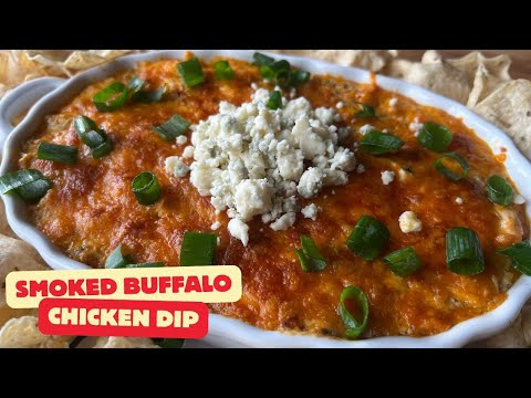Smoked Buffalo Chicken Dip Recipe | Easy & Spicy Game Day Appetizer