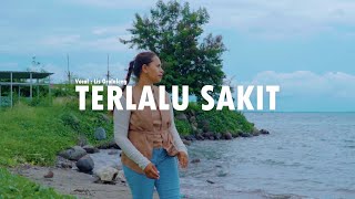 Download lagu TERLALU SAKIT//LIS OROLALENG//MV 2026 mp3