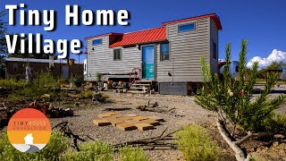 A Truly Affordable Tiny Home Community! Tiny Houses, Skoolies & RVs