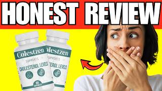 🔥 COLESTZEN SUPPLEMENT REVIEW – CUSTOMER REVIEWS & COMPLAINTS