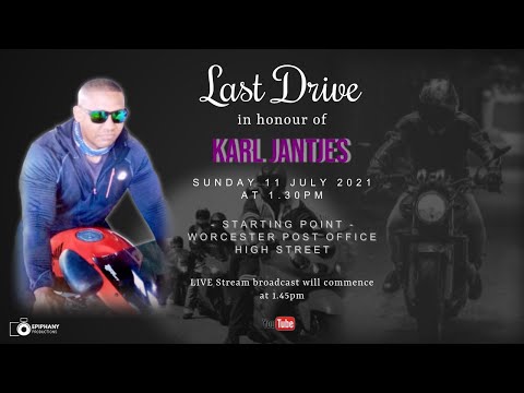 LAST DRIVE in honour of Karl Jantjes - Sunday 11 July 2021