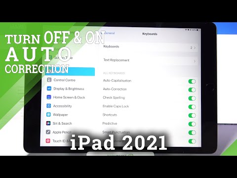 How to Turn On/Off Auto Correction on iPad 2021 – Manage Text Correction