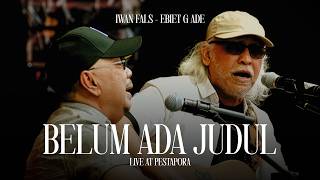 Download lagu Iwan Fals X Ebiet G. Ade - Untitled (Live at Pestapora 2025) mp3