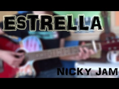 Estrella - Nicky Jam