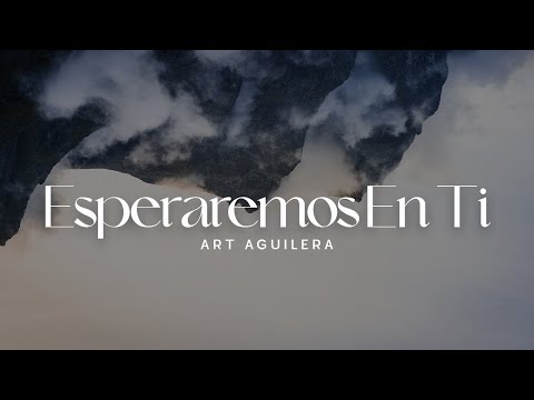 Esperaremos En Ti video