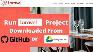 How To Run Laravel Project Downloaded From Github or Google Drive Step By Step