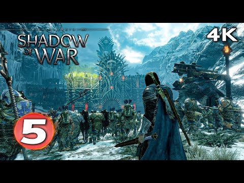 SHADOW OF WAR • Part 5 | FULL GAME 4K 60FPS Walkthrough – No Commentary / PC