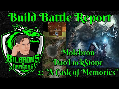 Build Battle Report - Daolock - 2: A Cask of Memories