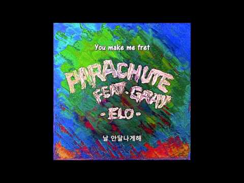 [ENG SUB / HANGEUL] Parachute (Cool Summer Remix) - ELO (feat. Gray)