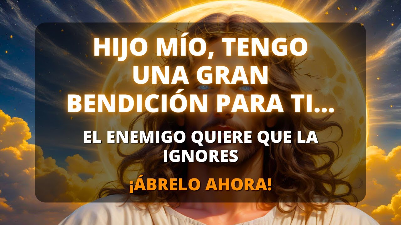 💓 El mensaje de Dios para ti ahora 😱DON'T PULL OUT THIS VIDEO... l Mensaje de Dios