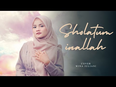 Sholatuminallah Wa Alfa Salam - Wina Juliani Cover