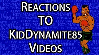 Reactions to Kid Dynamite videos