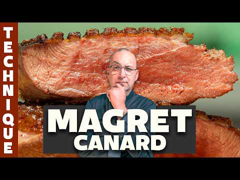 TECHNIQUE   LA CUISSON DU MAGRET DE CANARD