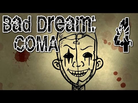 Bad Dream: Coma - This is Going To Hurt (BAD ROUTE) Manly Let's Play [ 4 ]