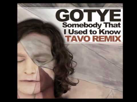 Gotye feat. Kimbra-Somebody That I Used To Know  (Tavo Remix)