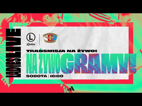 ORLEN 1 LIGA KOBIET: Legia Ladies vs Czarni II Sosnowiec | Piłka Nożna Kobiet 1. kolejka