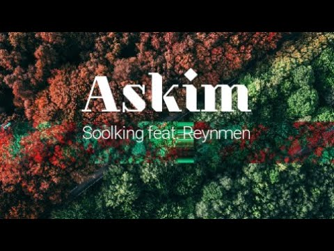 Soolking feat  Reynmen   Askim Lyrics