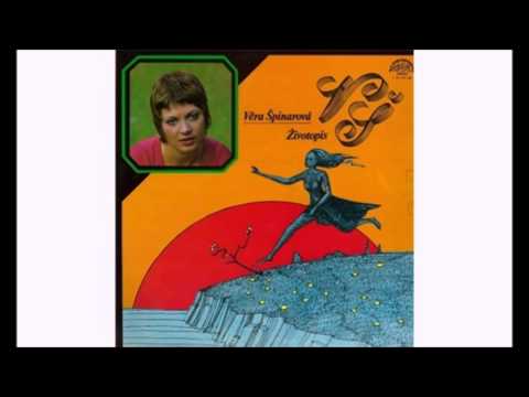 Věra Špinarová - Písně stárnou (1975)