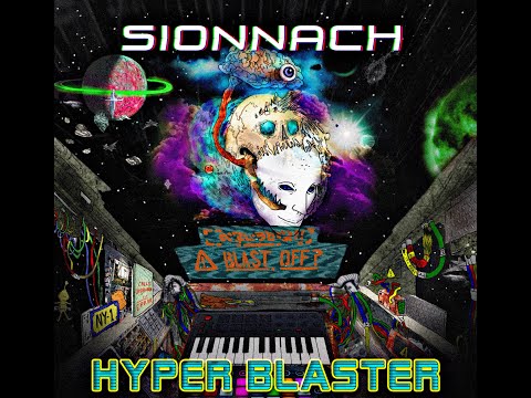 Sionnach - Hyperblaster - Full Album - Hi Tech