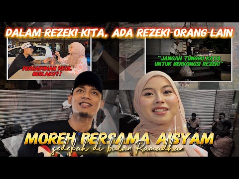 AISYAM G4DUH?❗️ MOREH SAMBIL BERSEDEKAH ❗️