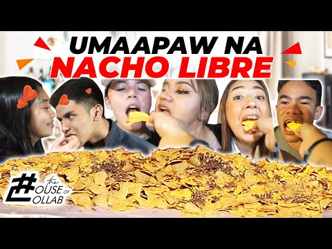 SARAP NAMAN INSIDE THE HOUSE OF COLLAB ! UMAAPAW NA "NACHO LIBRE" #TheHouseOfCollab