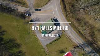 871 Halls Mill Rd Unionville TN | Real Estate Video Tour