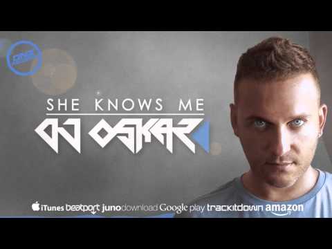 DNZ184 // DJ OSKAR - SHE KNOWS ME (Official Video DNZ RECORDS)
