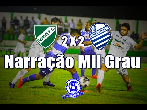 Narração Mil Grau - Murici 2 x 2  CSA camp. Alagoano 2016 [ SEMI-FINAIS IDA ]