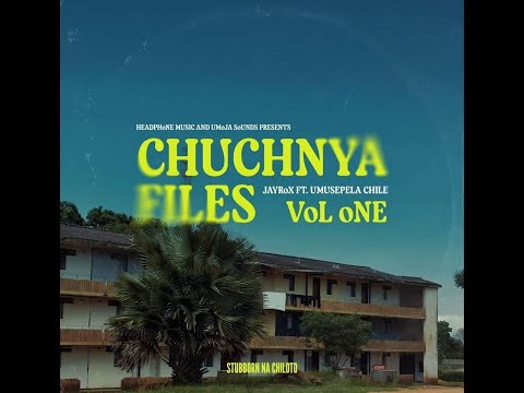 Jay Rox & Umusepela Chile - Chuchnya Files [2023]