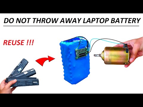 Do Not Throw Away Old Laptop Battery - 12V Battery for DC Motor 1000W Video